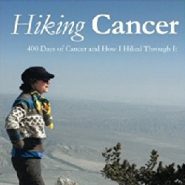 Healing from cancer, inside and out, with hiking
